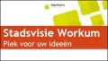 Stellingen van de stadsvisie Workum